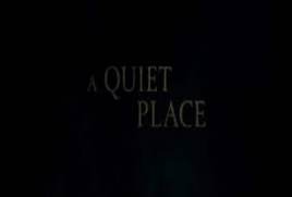 A Quiet Place 2018